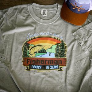 Jesus Made Me a Fisherman Shirt